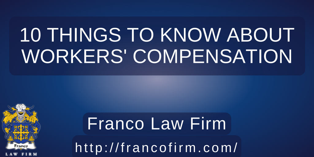 You are currently viewing 10 Things to Know About Workers’ Compensation